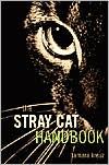 Book cover image of Stray Cat Handbook by Tamara Kreuz