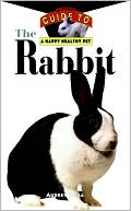 Book cover image of Rabbit: An Owner's Guide to a Happy Healthy Pet by Audrey Pavia