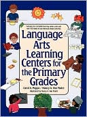 Book cover image of Language Arts Learning Centers for the Primary Grades by Carol A. Poppe