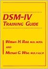 William H. Reid: Dsm-IV Training Guide: Secondary Traumatic Stress Disorders in Those Who Treat the Traumatized
