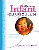 Kay Albrecht: Innovations: The Comprehensive Infant Curriculum