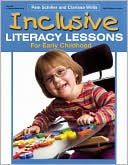 Pam Schiller: Inclusive Literacy Lessons for Early Childhood