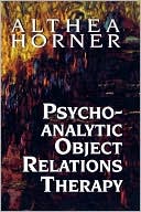 Althea J. Horner: Psychoanalytic Object Relation