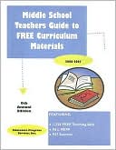 Book cover image of Middle School Teachers Guide to Free Curriculum Materials by Kathleen Suttles Nehmer