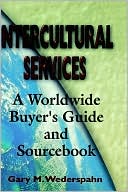 Gary M. Wederspahn: Intercultural Services