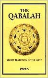 Book cover image of Qabalah: Secret Tradition of the West by Papus