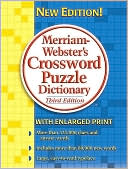 ~ Merriam-Webster, Inc.: Merriam-Webster's Crossword Puzzle Dictionary