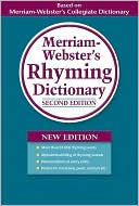 Book cover image of Merriam-Webster's Rhyming Dictionary by ~ Merriam-Webster, Inc.