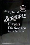 Book cover image of The Official SCRABBLE ® Players Dictionary, Onyx Edition by Merriam-Webster