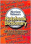 Merriam-Webster: Merriam-Webster's Notebook Dictionary