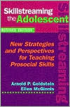 Book cover image of Skillstreaming the Adolescent-book-revised by Goldstein