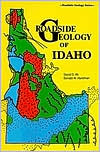 Book cover image of Roadside Geology of Idaho by David D. Alt