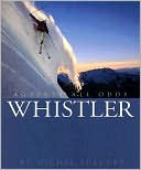 Book cover image of Whistler: Against All Odds by Michel Beaudry