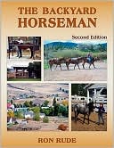 Book cover image of Backyard Horseman by Ron Rude
