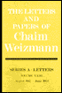 Barnet Litvinoff: Letters and Papers of Chaim Weizmann (Series A: Letters): United Nations; Weizmann First President of Israel; The Prisoner of Rehovot, Vol. 23