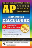 Book cover image of REA Test Prep for the Advanced Placement Examination: Mathmatics, Calculus BC by David R. Arterburn