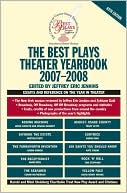Jeffrey Eric Jenkins: The Best Plays Theater Yearbook 2007-2008