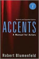 Book cover image of Accents: A Manual for Actors by Robert Blumenfeld