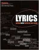 Book cover image of Lyrics: Writing Better Words for Your Songs by Rikky Rooksby
