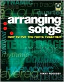 Rikky Rooksby: Arranging Songs: How to Put the Parts Together