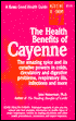 Book cover image of The Health Benefits of Cayenne by John Heinerman