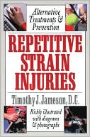 Timothy J. Jameson: Repetitive Strain Injuries
