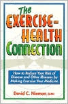 David  C. Nieman: The Exercise Health Connection