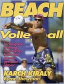Book cover image of Beach Volleyball by Karch Kiraly