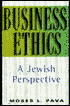 Book cover image of Business Ethics: A Jewish Perspective by Moses L. Pava