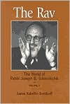 Aaron Rakeffet-Rothkoff: Rav: The World of Rabbi Joseph B. Soloveitchik - Insights, Vol. 2