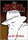Book cover image of Messiah of Brooklyn: Understanding Lubavitch Hasidism by KTAV Publishing House