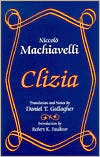 Book cover image of Clizia by Niccolo Machiavelli