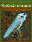 David Klausmeyer: Tying Classic Freshwater Streamers: An Illustrated Step-by-Step Guide