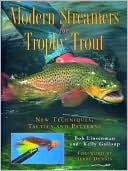 Book cover image of Modern Streamers for Trophy Trout: New Techniques, Tactics, and Patterns by Bob Linsenman