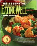 Book cover image of Essential EatingWell Cookbook: Good Carbs, Good Fats, Great Flavors by Patsy Jamieson