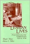 Maggie Magee: Lesbian Lives: Psychoanalytic Narratives Old and New