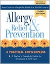 Jacqueline Krohn: Allergy Prevention and Relief: A Doctor's Complete Guide to Treatment and Self-Care