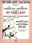 Book cover image of My Fair Lady: Vocal Selection by Frederick Loewe