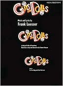 Book cover image of Guys and Dolls: Vocal Selections by Frank Loesser