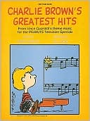 Book cover image of Charlie Brown's Greatest Hits: From Vince Guaraldi's Theme Music for the PEANUTS Television Specials (Easy Piano Solos Series) by Vince Guaraldi