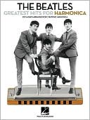 The The Beatles: Beatles Greatest Hits: for Harmonica