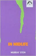 Book cover image of In Midlife: A Jungian Perspective by Murray B. Stein