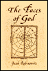 Book cover image of The Faces of God by Jacob Rabinowitz