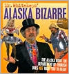 Alaska Northwest Publishing: Mr. Whitekeys' Alaska Bizarre: Direct From The Whale Fat Follies Revue in Anchorage