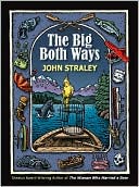 Book cover image of The Big Both Ways by John Straley