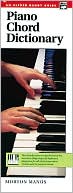 Book cover image of Piano Chord Dictionary: Handy Guide by Morton Manus
