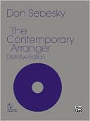 Book cover image of The Contemporary Arranger: Softbound Book by Don Sebesky