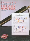 Willard A. Palmer: Alfred's Basic Adult Piano Course Theory, Bk 1