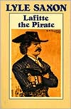 Lyle Saxon: Lafitte the Pirate