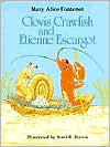 Mary Alice Fontenot: Clovis Crawfish and Etienne Escargot